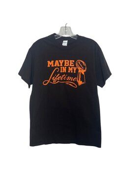 Maybe In My Lifetime Cleveland Browns Football Tshirt Medium Brown